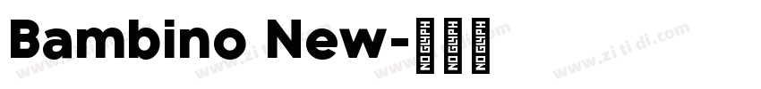 Bambino New字体转换